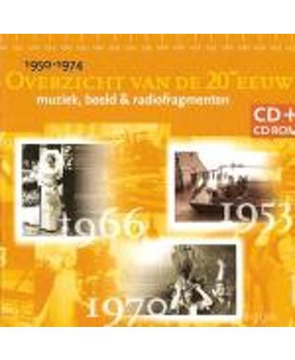 Overzicht Van De 20ste Eeuw (Muziek, Beeld & Radiofragmenten) - 1950-1974