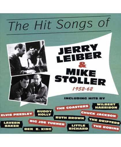 The Hit Songs of Jerry Leiber & Mike Stoller 1952-62
