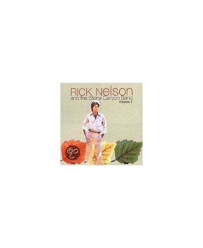 Rick Nelson & Stone Canyon Band, Vol. 2
