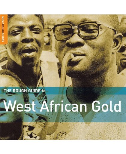 West African Gold. The Rough Guide