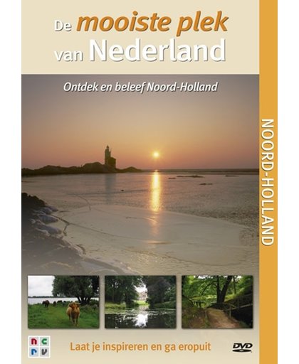 Mooiste Plek Van Nederland - Noord-Holland