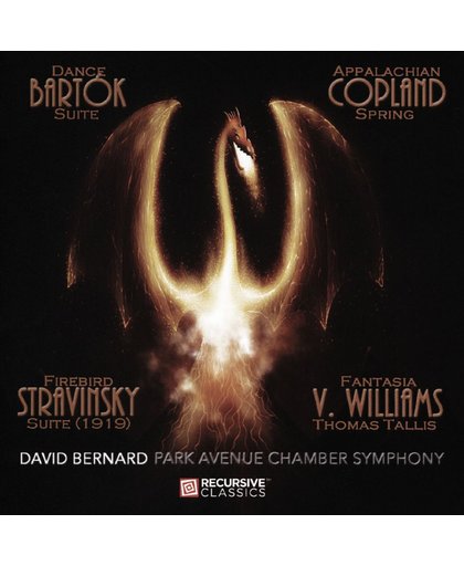 Bartok: Dance Suite; Copland: Appalachian Spring; Stravinsky: Firebird Suite; Vaughan Williams: Fantasia