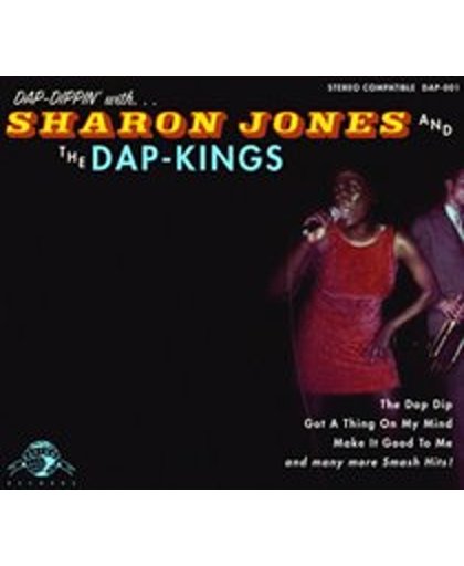 Dap-Dippin' With Sharon Jones & The Dap Kings