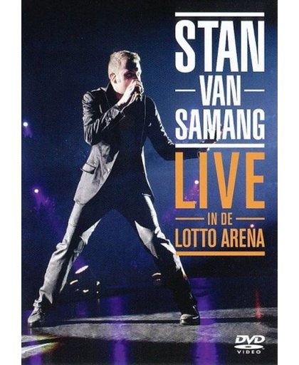 Stan Van Samang - Live At The Lotto Arena 2008
