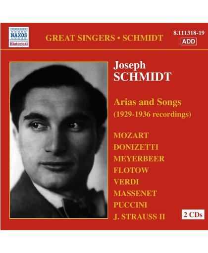 Josef Schmidt: Arias And Songs