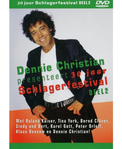 Dennie Christian - Schlagerfestival 2