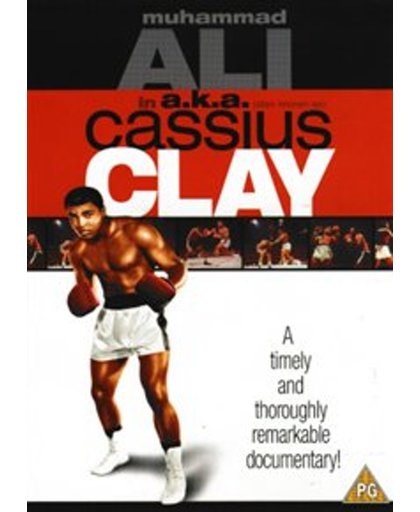 Muhammad Ali A.K.A. Cassius Clay