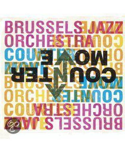 Brussels Jazz Orchestra - Counter Move