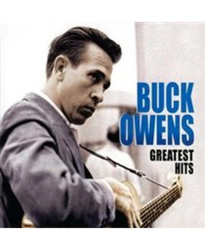 Buck Owens - Greatest Hits