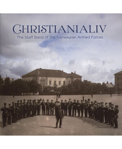 Christianialiv-Works From Norway'S Golden Age Of Wind Music