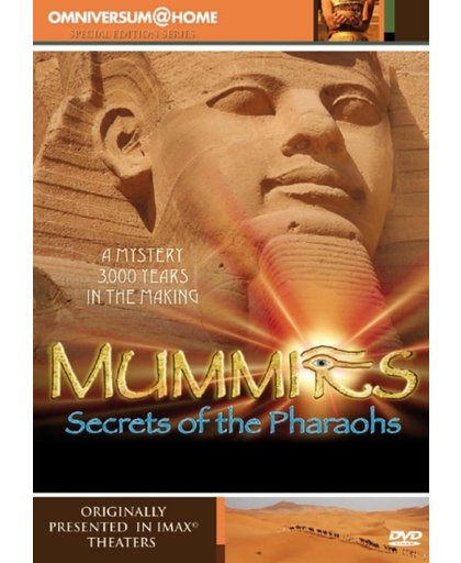 Mummies: Secrets Of The Pharaohs (IMAX)