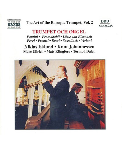 The Art of the Baroque Trumpet Vol 2 / Eklund, Johannessen