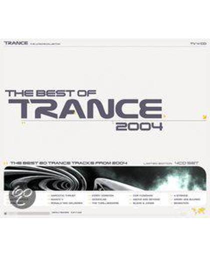 Trance The Ultimate Collection:  The Best Of Trance 2004