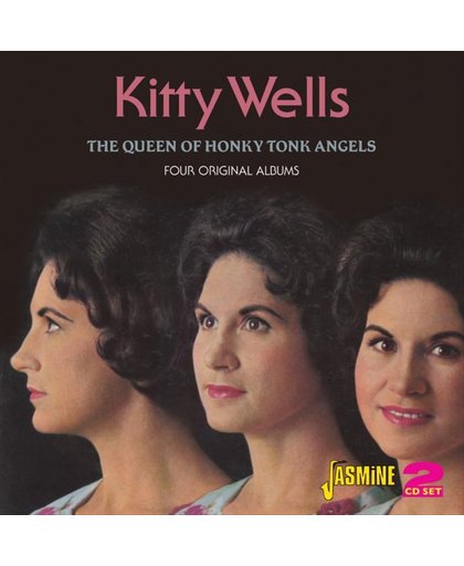 Queen of Honkey Tonk Angels: Four Complete Albums