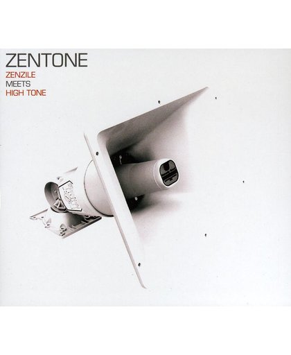 Zenzile Meets High Tone