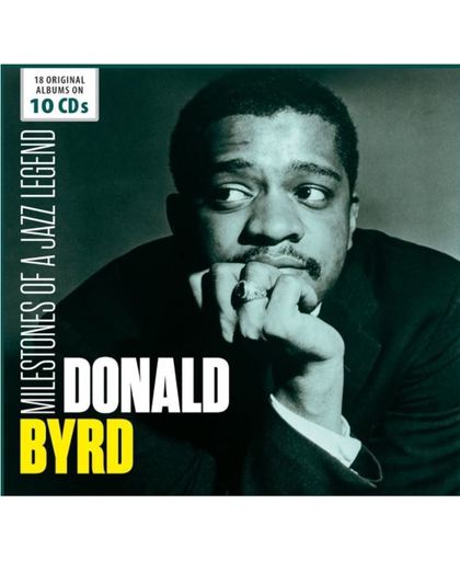 Donald Byrd: Milestones Of A Jazz L