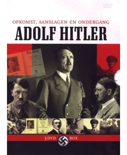 Adolf Hitler - Opkomst, aanslagen en Ondergang (3DVD)