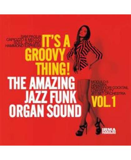 It's a Groovy Thing - Jazz Funk Organ Sound