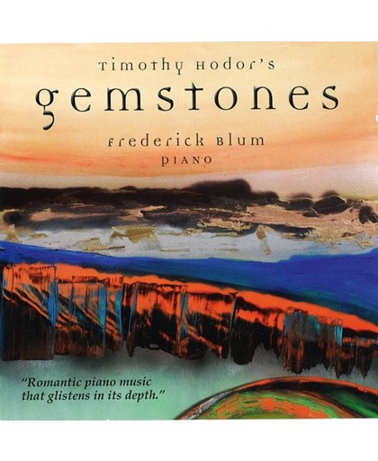 Hodor, Timothy; Gemstones
