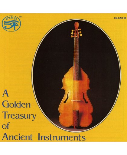 A Golden treasury of Ancient Instruments