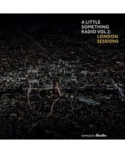 A Little Something Radio Vol2: London Sessions 2Lp