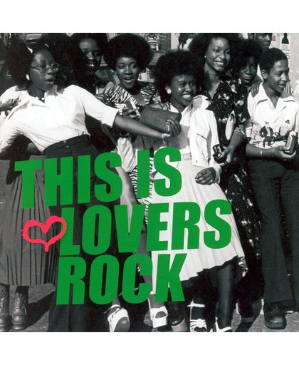 This is Lovers Rock