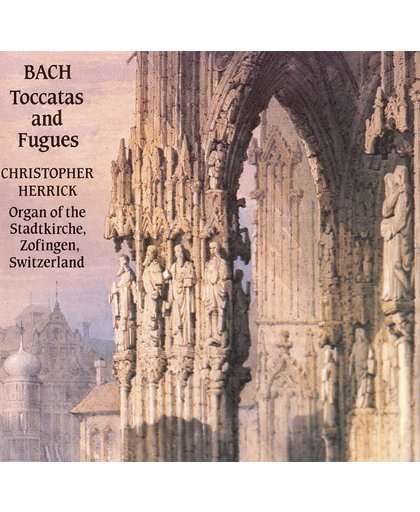 Bach: Organ Toccatas & Passacaglia / Christopher Herrick