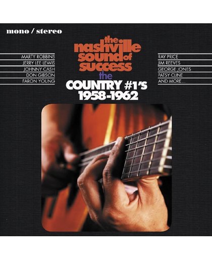 The Nashville Sound Of Success. Country #1's 58-62