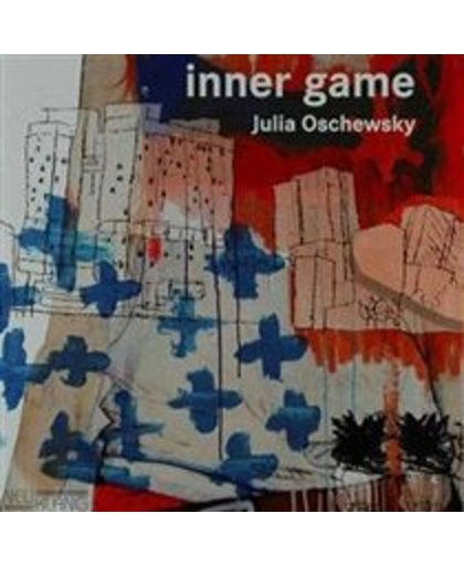Julia Oschewsky: Inner Game