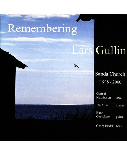 Remembering Lars Gullin: The Sanda Church Concerts - 1998-2000