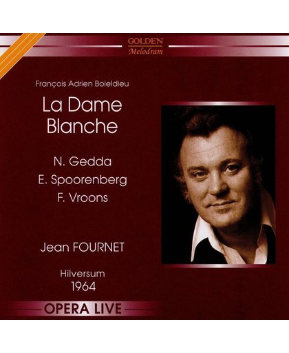 Francois-Adrien Boieldieu: La Dame Blanche