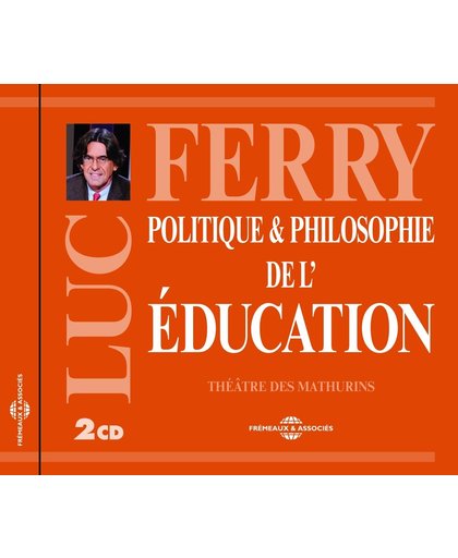 Politique & Philosophie De L'Education