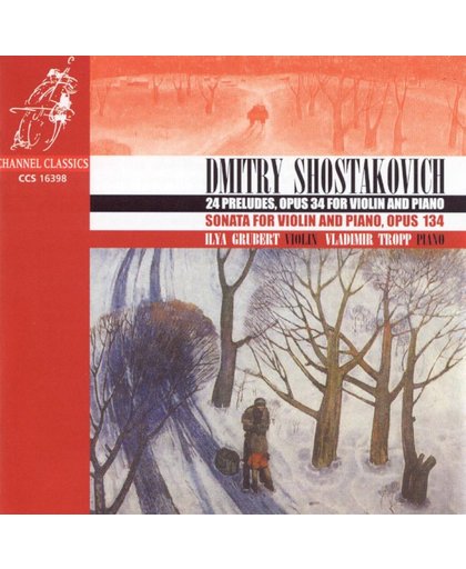 Shostakovich: 24 Preludes, Sonata for Violin & Piano etc / Grubert et al