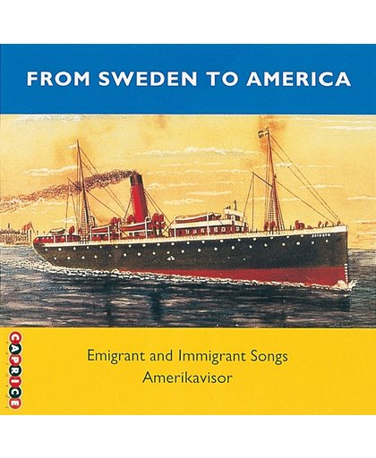 From Sweden To America (Emigrant So