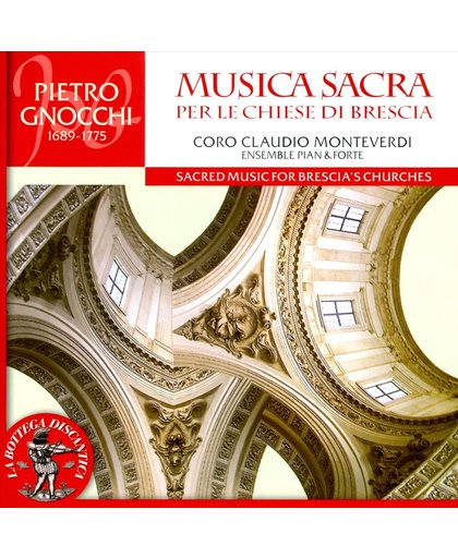 Pietro Gnocchi: Musica Sacra per le Chiese di Brescia