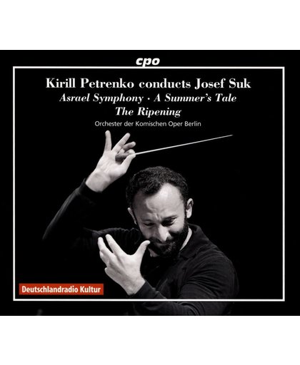 Kirill Petrenko Conducts Josef Suk