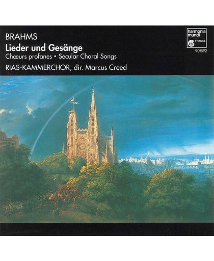 Brahms: Lieder und Gesange / Marcus Creed, RIAS Kammerchor