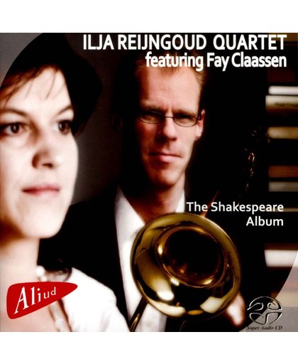 Ilja Reijngoud Quartet: Shakespeare Album