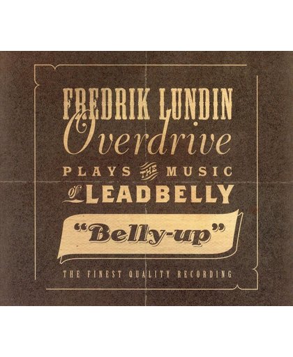 Belly Up-The Music Of Leadbelly
