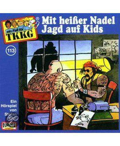 Mit Heisser Nadel Jagd  Auf Kids/