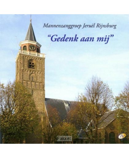 Gedenk aan mij // Mannenzanggroep Jeruel Rijnsburg //  20 Gezangen en geestelijke liederen met orgelbegeleiding.