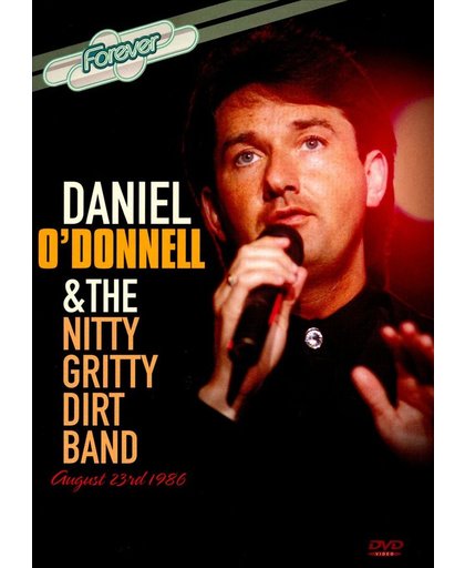Daniel O'Donnell & The Nitty Gritty Dirt Band