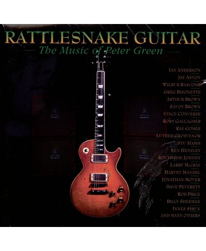 Rattlesnake Guitar: The Music Of Peter Green
