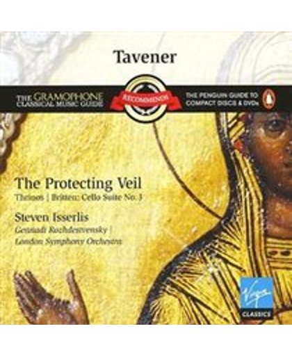 Tavener: The Protecting  Veil, Thrinos / Britten: Cello Suite No. 3
