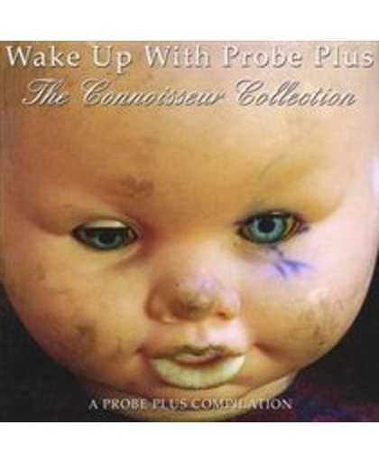 Wake Up With Probe Plus