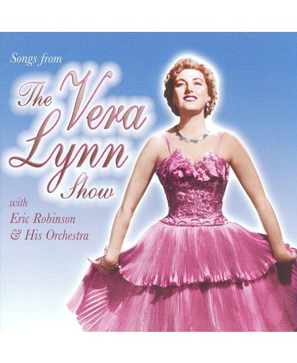 Songs From The Vera  Lynn Show