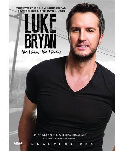 Luke Bryan - Man, The Music