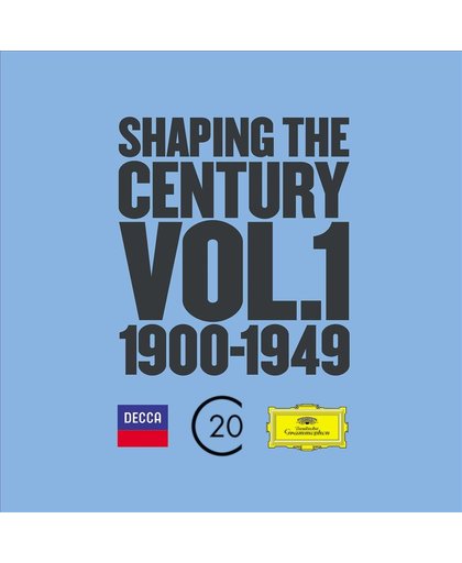 Shaping The Century (1900-1950) Vol. 1 (Limited Edition)