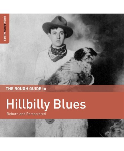 Hillbilly Blues. The Rough Guide