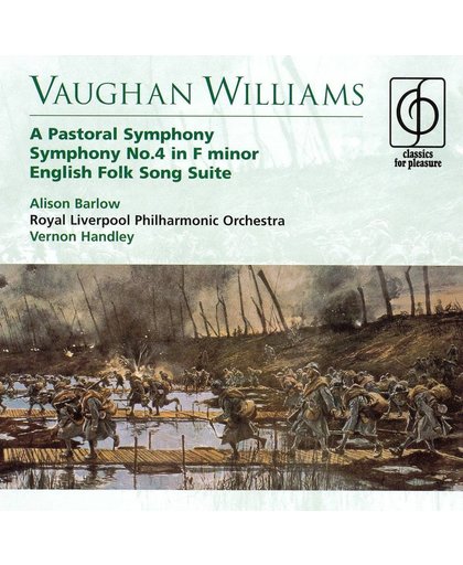 Vaughan Williams: A Pastoral Symphony; Symphony No. 4 in F minor; English Folk Song Suite